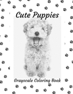 Cute Puppies: Grayscale Coloring Book