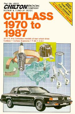 Cutlass 1970-87 - Chilton Automotive Books, and The Nichols/Chilton, and Chilton