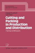 Cutting and Packing in Production and Distribution: A Typology and Bibliography
