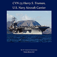CVN-75 HARRY S. TRUMAN, U.S. Navy Aircraft Carrier