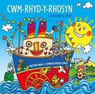 Cwm-Rhyd-y-Rhosyn   Caneuon a Stori