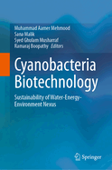 Cyanobacteria Biotechnology: Sustainability of Water-Energy-Environment Nexus