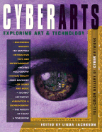 Cyberarts: Exploring Art and Technology - Jacobson, Linda (Editor), and Milano, Dominic (Introduction by)