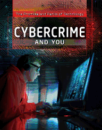 Cybercrime and You