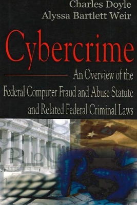 Cybercrime - Doyle, Charles, Professor