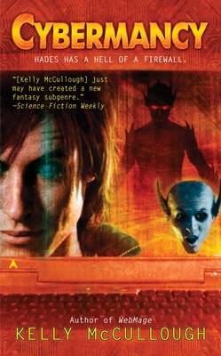 Cybermancy - McCullough, Kelly