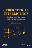Cybernetical Intelligence: Engineering Cybernetics with Machine Intelligence