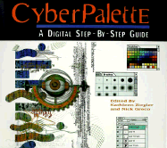 Cyberpalette: A Digital Step-By-Step Guide