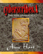 Cyberscribes.1: The New Journalists