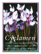 Cyclamen: A Guide to Gardeners, Horticulturists, and Botanists