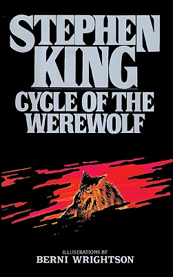 Cycle of the Werewolf - King, Stephen