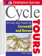 Cycle Tours: 24 One-day Routes in Devon and Cornwall