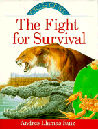 Cycles of Life: The Fight for Survival