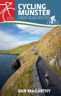 Cycling Munster: Great Road Routes - MacCarthy, Dan