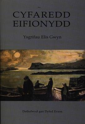 Cyfaredd Eifionydd - Ysgrifau Elis Gwyn - Gwalch, Gwasg Carreg, and Evans, Dyfed (Editor)