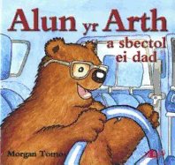 Cyfres Alun yr Arth: Alun yr Arth a Sbectol ei Dad