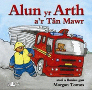 Cyfres Alun yr Arth: Alun yr Arth a'r Tan Mawr