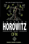 Cyfres Anthony Horowitz: Ofn