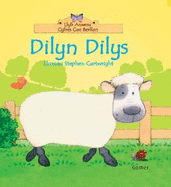 Cyfres Cae Berllan: Dilyn Dilys