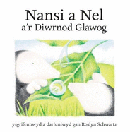 Cyfres Nansi a Nel: Nansi a Nel a'r Diwrnod Glawog