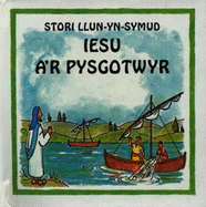 Cyfres Stori Llun-yn-Symud: Iesu a'r Pysgotwyr