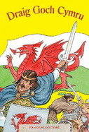 Cyfres Straeon Plant Cymru 6: Draig Goch Cymru