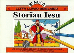 Cyfres Syndod - Llyfr Lliwio Beiblaidd: Storiau Iesu
