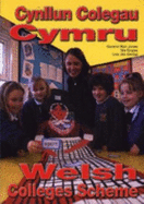 Cynllun Colegau Cymru / Welsh Colleges Scheme