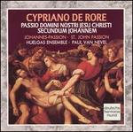 Cypriano de Rore: St. John Passion - Huelgas Ensemble; Paul van Nevel (conductor)