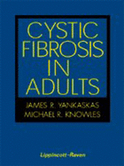 Cystic Fibrosis in Adults