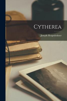 Cytherea - Hergesheimer, Joseph