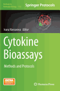 Cytokine Bioassays: Methods and Protocols