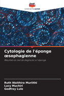 Cytologie de l'?ponge oesophagienne