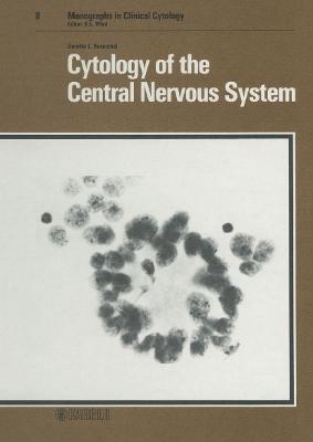 Cytology of the Central Nervous System - Rosenthal, Dorothy L, MD, Fiac