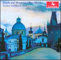 Czech and Moravian Oboe Music - Marlen Vavrkov (oboe); Pablo Mahave-Veglia (cello); Paul Swantek (viola); Rachel Jensen (piano); Vitezslav Cernoch (violin)