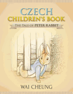 Czech Children's Book: The Tale of Peter Rabbit
