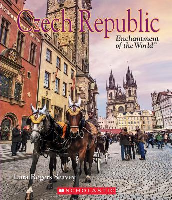 Czech Republic (Enchantment of the World) - Seavey, Lura Rogers