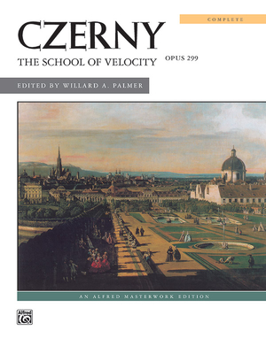 Czerny -- School of Velocity, Op. 299 (Complete) - Czerny, Carl (Composer), and Palmer, Willard A (Composer)