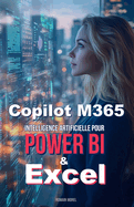 Dcision IA M365: Copilot pour Power BI & Excel