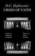 D.C. Ekphrastic: Crisis of Faith