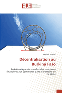 D?centralisation au Burkina Faso