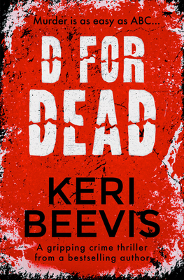 D for Dead - Beevis, Keri