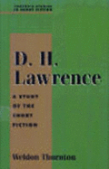 D. H. Lawrence: A Study in Short Fiction