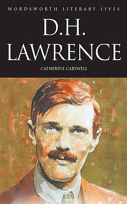 D.H. Lawrence: The Savage Pilgrim - Carswell, Catherine