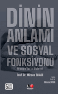 D n' n Anlami Ve Sosyal Fonks yonu: Men e'lerin ?zlemi