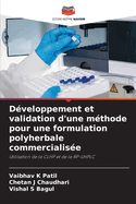 D?veloppement et validation d'une m?thode pour une formulation polyherbale commercialis?e