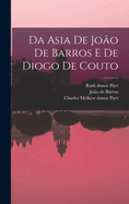 Da Asia de Joo de Barros e de Diogo de Couto
