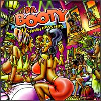 Da Booty: 17 Smash Bass Hits - Various Artists