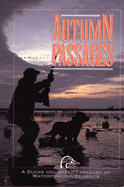 Dabblers & Divers: A Duck Hunter's Book