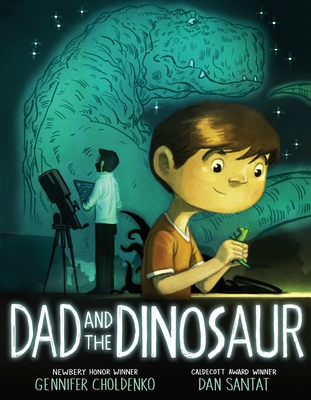 Dad and the Dinosaur - Choldenko, Gennifer